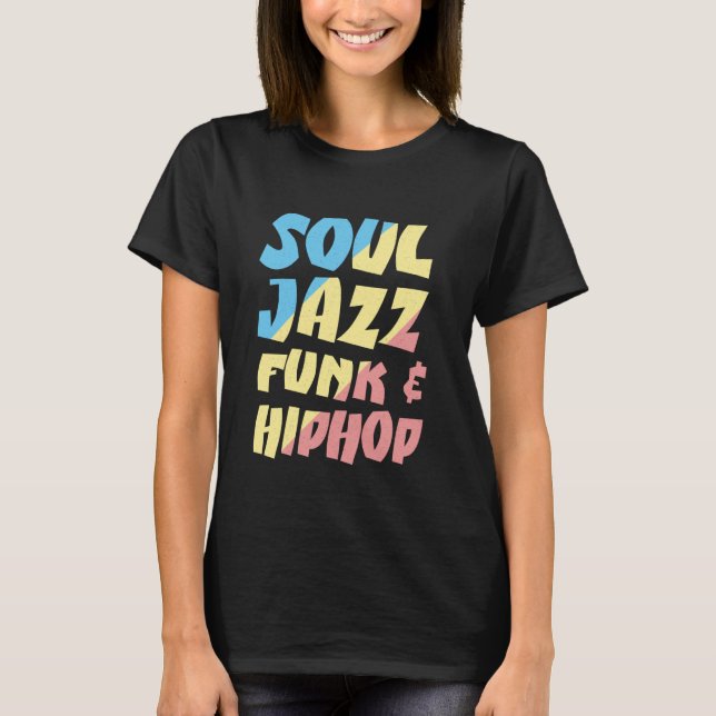 T-shirt Old School Hip hop Jazz Lover Future Rapper Rap Mu (Devant)
