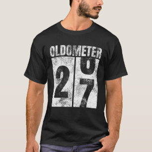 T-shirt Oldomètre 26-27 Ans Vieux Homme Femme Anniversair
