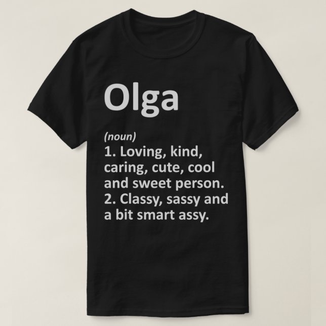 T-shirt OLGA Définition Personalized Nom Funny Birthday G (Design devant)