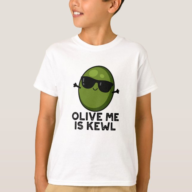T-shirt Olive Me Est Le Cool Kewl Pun Olive (Devant)