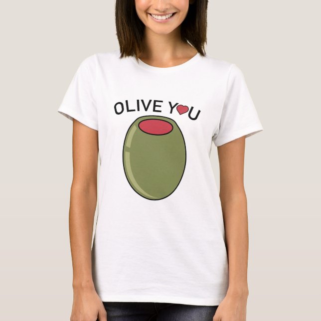 T-shirt Olive You (Devant)