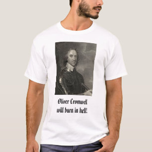 T-shirt Oliver Cromwell, brûlure d'Oliver Cromwellwill
