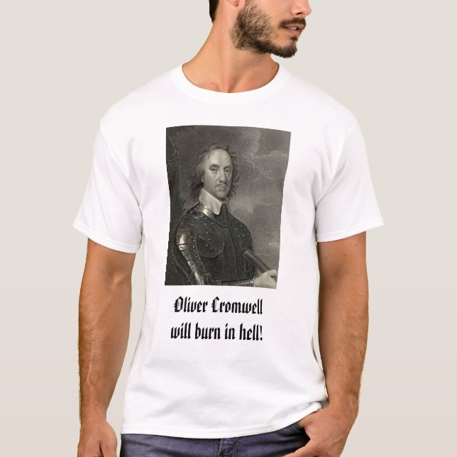 T-shirt Oliver Cromwell, brûlure d'Oliver Cromwellwill (Devant)