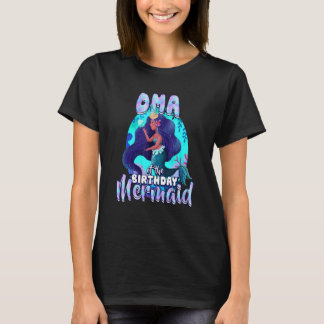 T-shirt Oma De La Fête De La Sirène D'Anniversaire