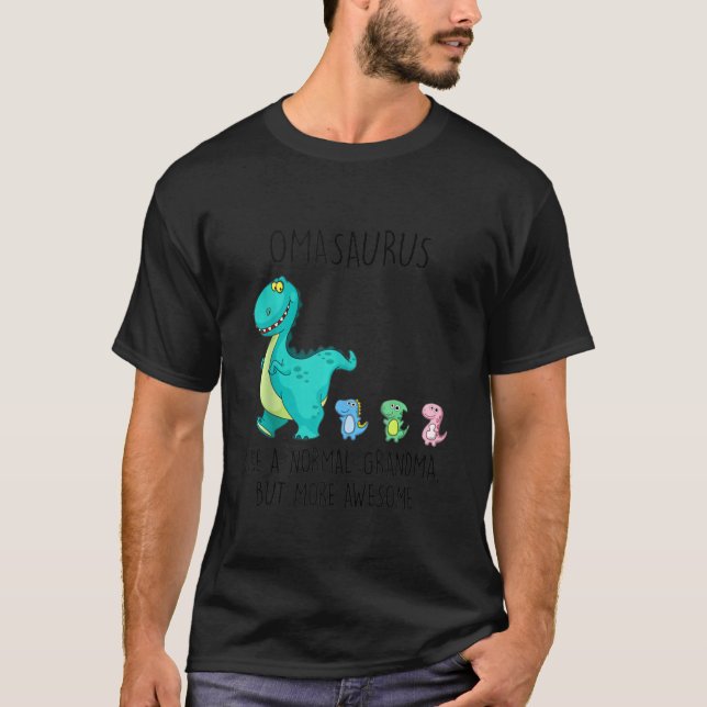T-shirt Omasaure Comme Une Grand-Mère Normale Mais Plus Gé (Devant)