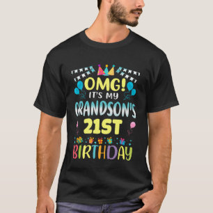 T-shirt OMG C'est l'anniversaire des 21 ans de mon petit-f