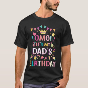 T-shirt Omg c'est le père et les pères de mon père pour l'