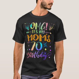 T-shirt Omg c'est les 70 ans de ma mère Douce 70 ans