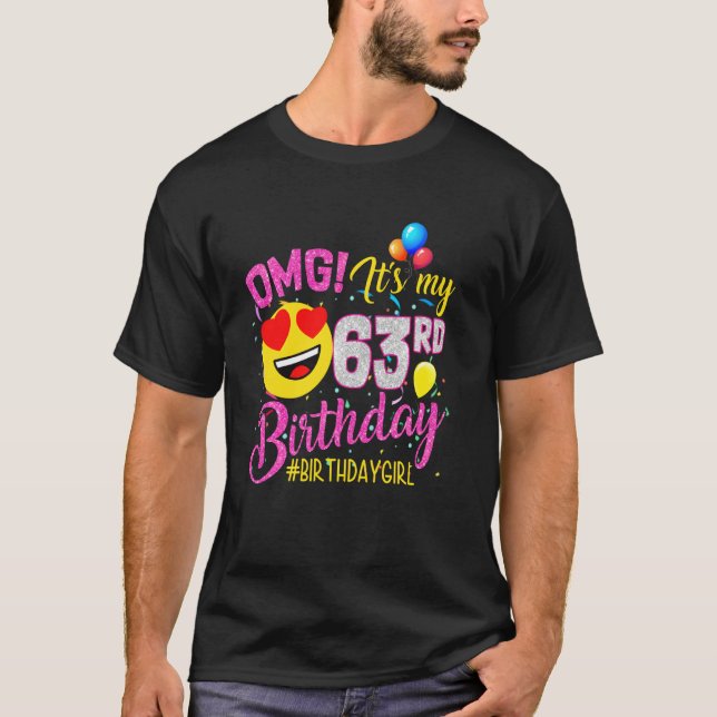 T-shirt Omg C'est ma 63e fille de 63 ans (Devant)