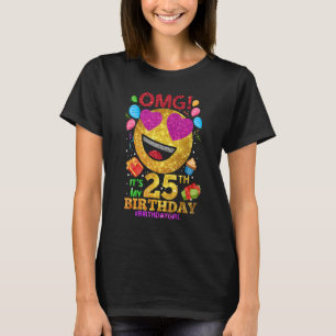 T-shirt Omg C'est ma fille de 25 ans qui a 25 ans