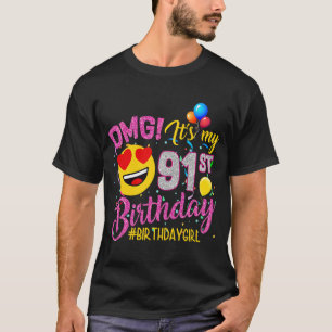 T-shirt OMG C'est ma fille qui fête ses 91 ans 91 ans Ann