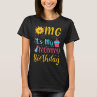 Omg C'est ma maman Anniversaire Maman Anniversaire