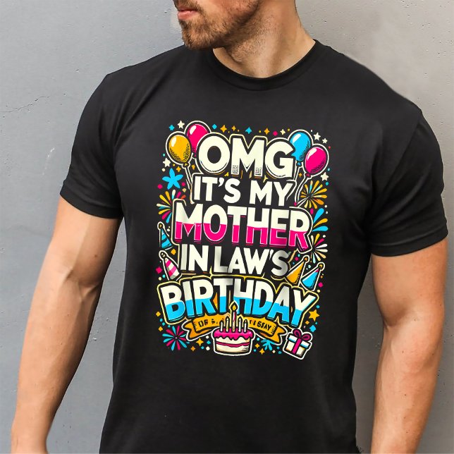 T-shirt OMG C'est ma mère dans la loi d'anniversaire enfan (Créateur téléchargé)