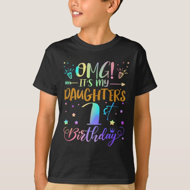 T-shirt Omg C'Est Mes Filles 1er Anniversaire Doux 1 Anniv (Devant)