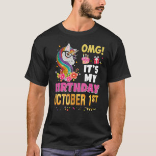 T-shirt OMG C'est mon anniversaire 1er octobre Unicorn Awe