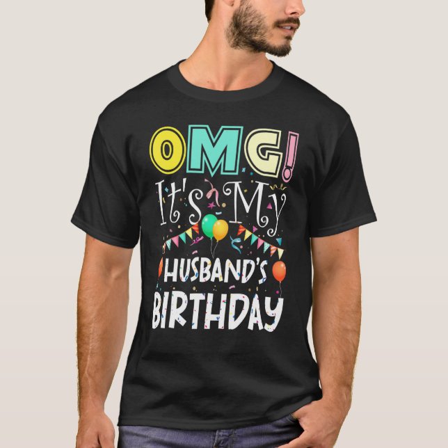 T-shirt Omg C'Est Mon Mari Anniversaire Cool Party (Devant)
