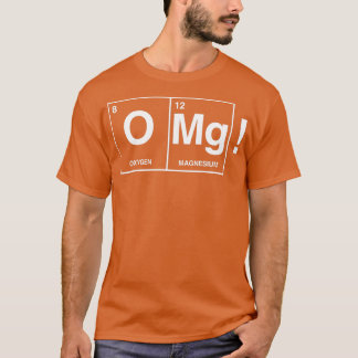 T-shirt OMG Chimie Magnésium oxygène