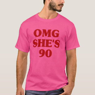 T-shirt OMG Elle est 90 esthétique 90e anniversaire Famill