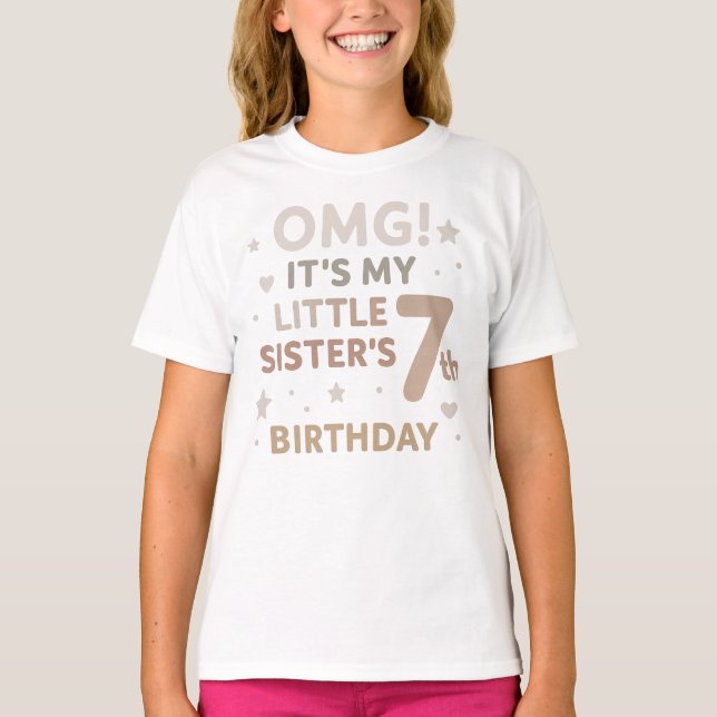 T-shirt OMG It’s My Little Sister’s 7th Birthday Party Cut (Devant)
