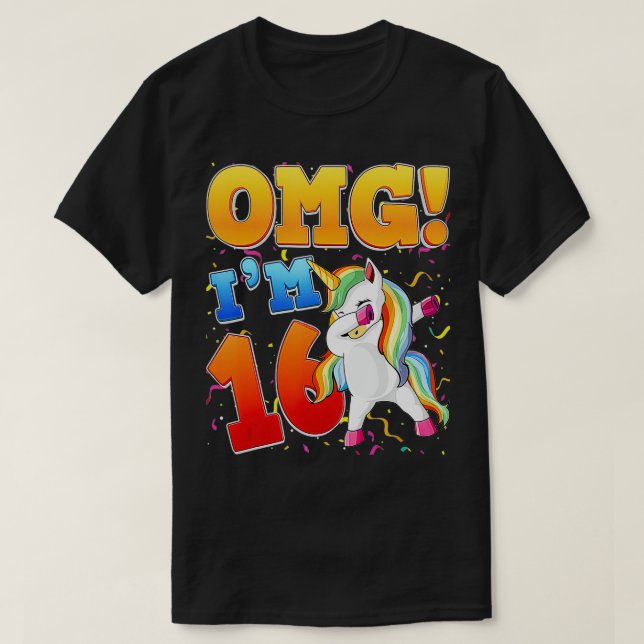 T-shirt OMG J'ai 16 ans J'ai 16ème anniversaire de naissan (Design devant)