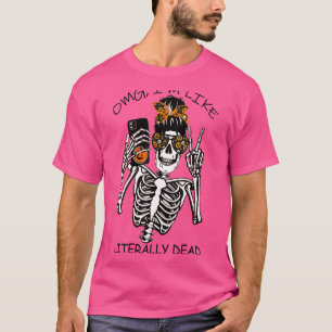 T-shirt Omg Je suis comme littéralement mort mignon Citrou