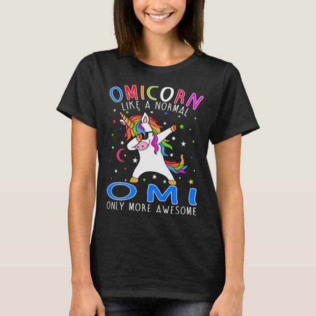 T-shirt omicorne comme un omi seulement stupéfiant Dabbing (Devant)