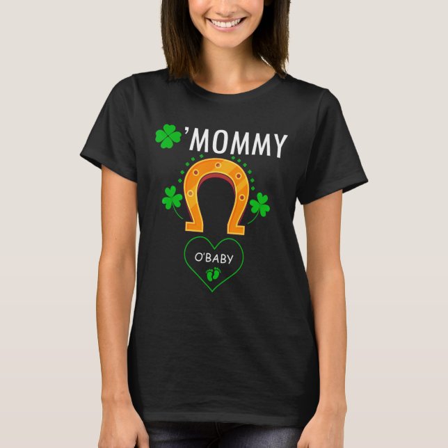 T-shirt O'mommy O'by Shenanigans Fête de la Saint-Patrick  (Devant)