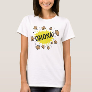 T-shirt OMONA ! OMG oh ma ça alors chemise d'expression de