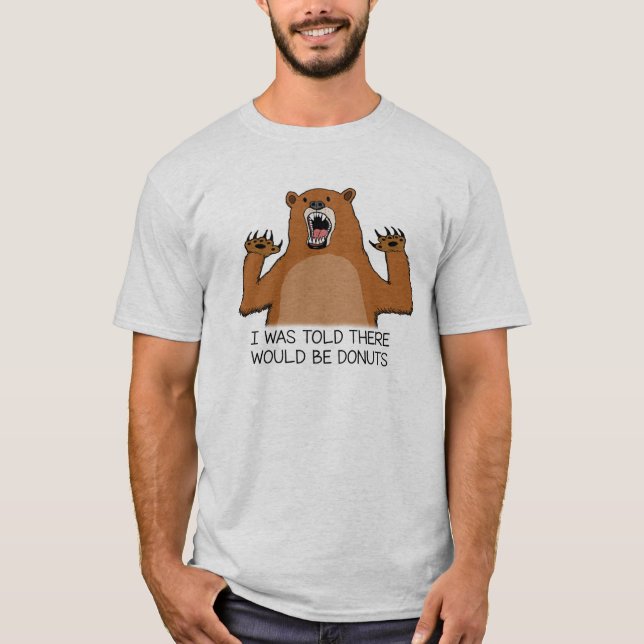 T-shirt On a dit l'ours drôle qu'il y aurait des butées (Devant)