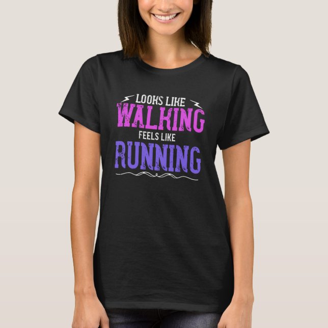 T-shirt On Dirait Marcher Comme Courir Walker (Devant)
