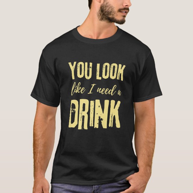 T-shirt On Dirait Que J'Ai Besoin D'Un Verre - Country Mu (Devant)