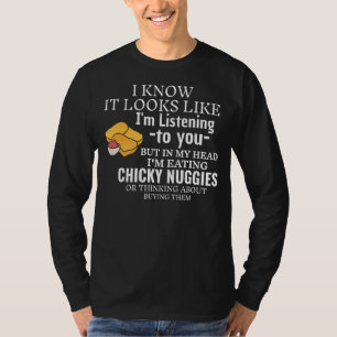 T-shirt On dirait que j'écoute du poulet rôti