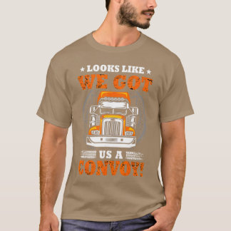 T-shirt On dirait qu'on a un convoi rétro