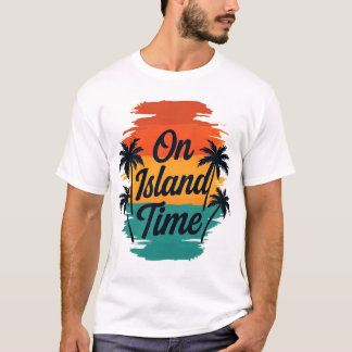 T-shirt On Island Time Tropical Sunset Palm Trees