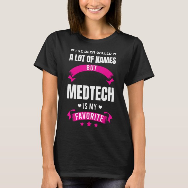 T-shirt On m'a appelé mais Medtech Médicale Technology (Devant)