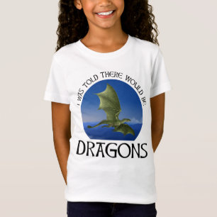 T-Shirt On m'a dit qu'il y aurait des dragons