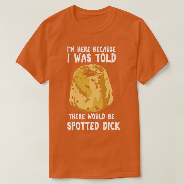 T-shirt On M'A Dit Qu'Il Y Aurait Un Coup De Dick (Design devant)