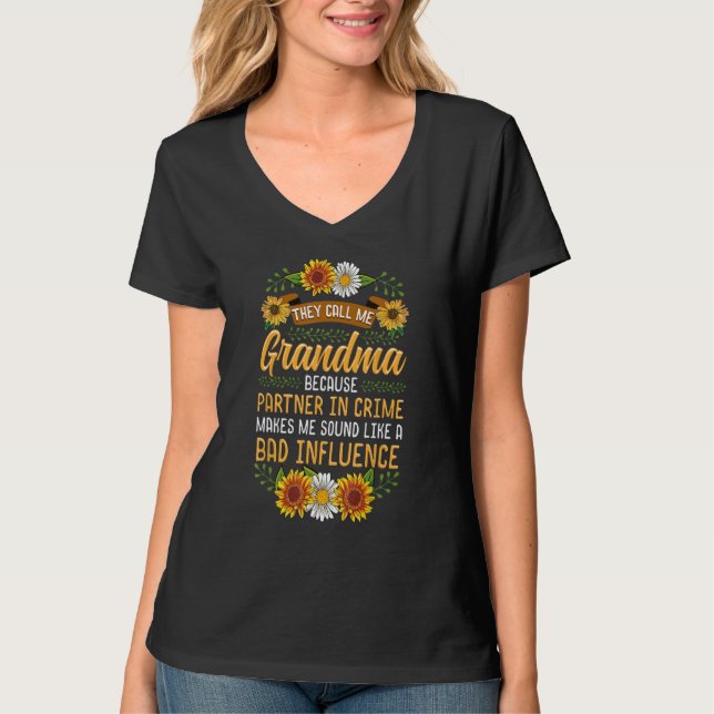 T-shirt On M'Appelle Grand-Mère Parce Que Partenaire Dans  (Devant)