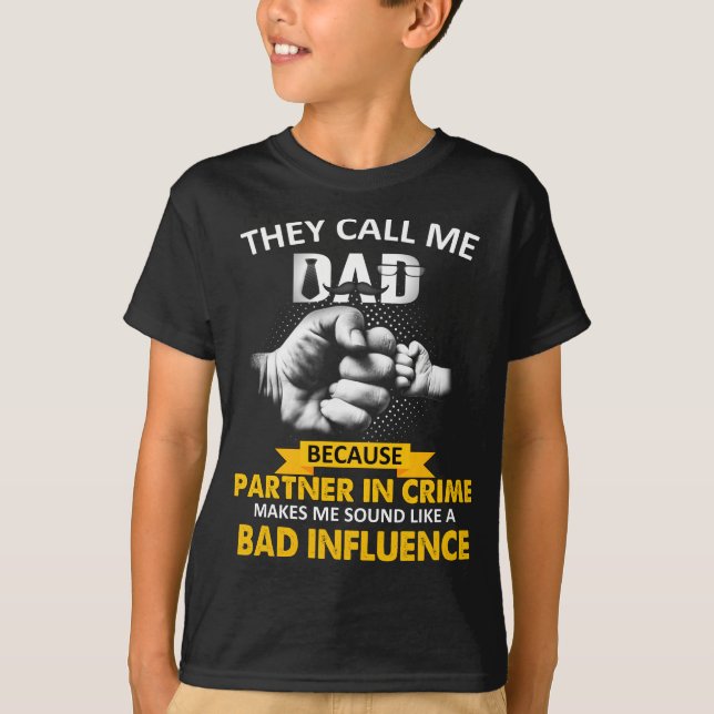 T-shirt On m'appelle papa parce que Partner of Crime Papa (Devant)