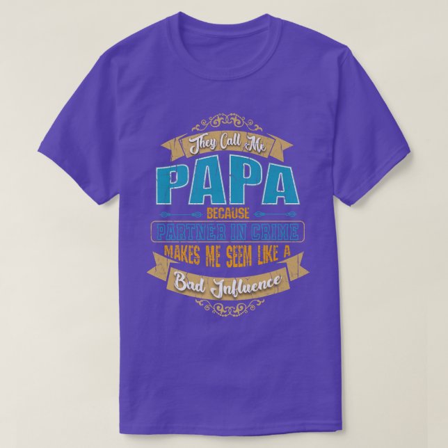T-shirt On M'Appelle Papa - Partenaire Dans Le Crime Mauva (Design devant)