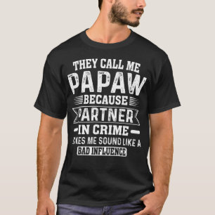 T-shirt On M'Appelle Papaw Partenaire De Crime Père Day