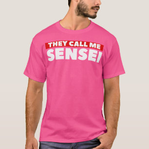T-shirt On M'Appelle Sensei Martial Arts Karate