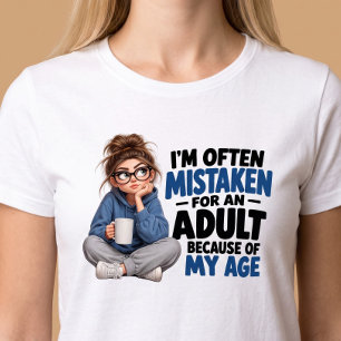 T-shirt On Me Prend Souvent pour un Adulte Drôle