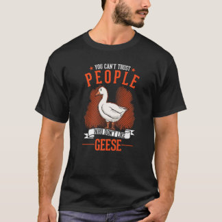 T-shirt On ne peut pas faire confiance aux gens qui n'aime