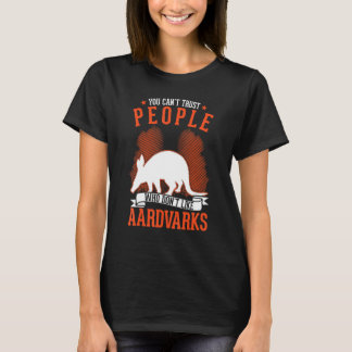 T-shirt On ne peut pas faire confiance aux gens qui n'aime