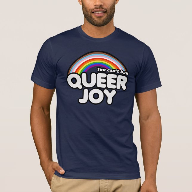 T-shirt On ne peut pas interdire la joie queer (Devant)