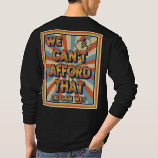 T-shirt $On ne peut pas se permettre cette tirelire rétro