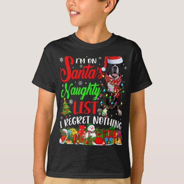 T-shirt On Santas Naughty List Xmas Boxer T Shirt  (Devant)