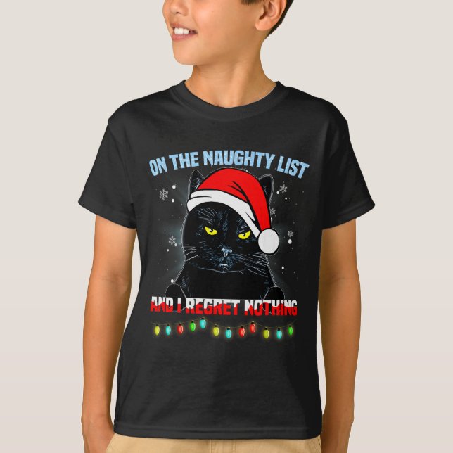 T-shirt On The Naughty List And I Regret Nothing Cat Chris (Devant)