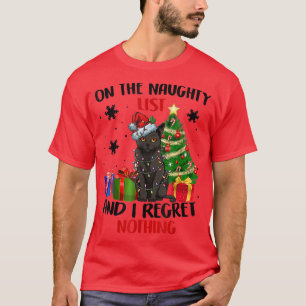 T-shirt On The Naughty List And I Regret Nothing Cat Chris